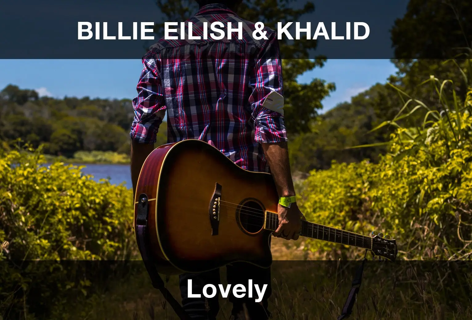 Billie Eilish & Khalid - Lovely Şarkı Sözleri Çeviri