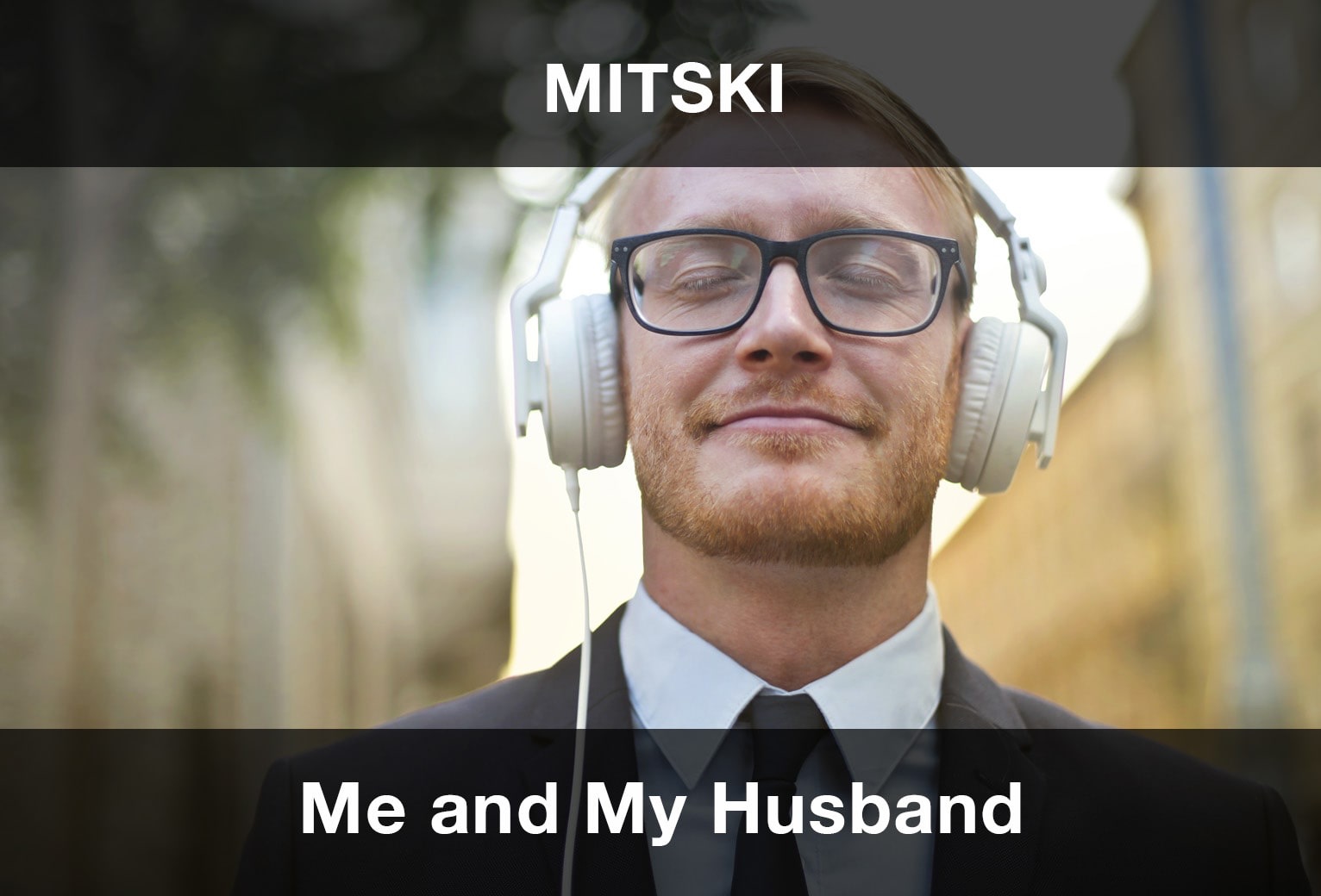 Mitski - Me and My Husband Şarkı Sözleri Çeviri