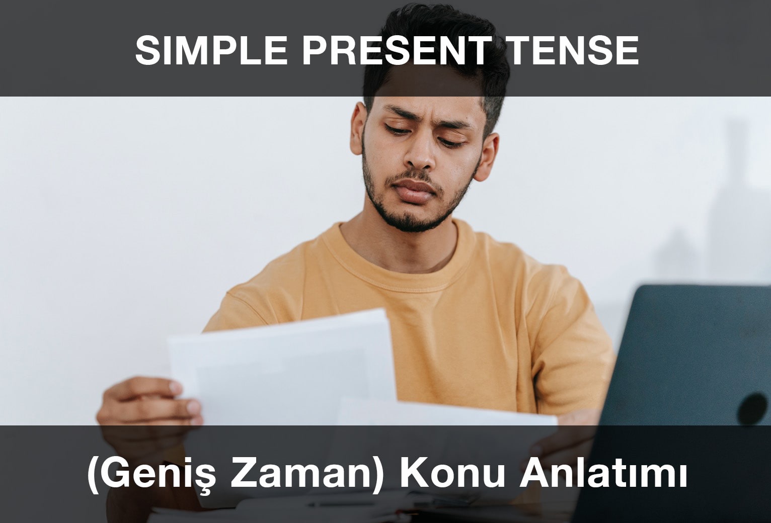 Simple Present Tense (Geniş Zaman) Konu Anlatımı