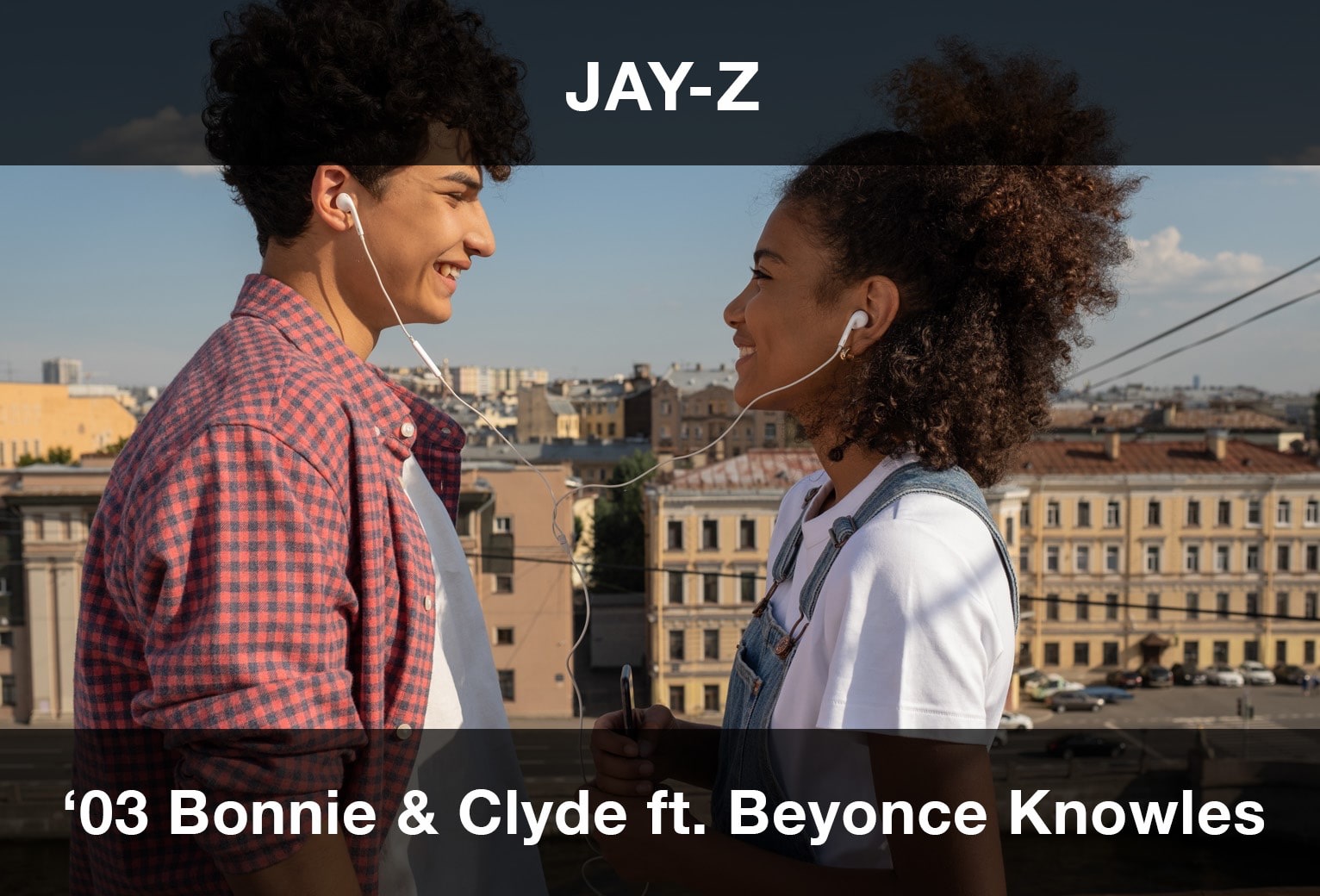 Jay-Z - '03 Bonnie & Clyde ft. Beyoncé Knowles Şarkı Sözleri Çeviri