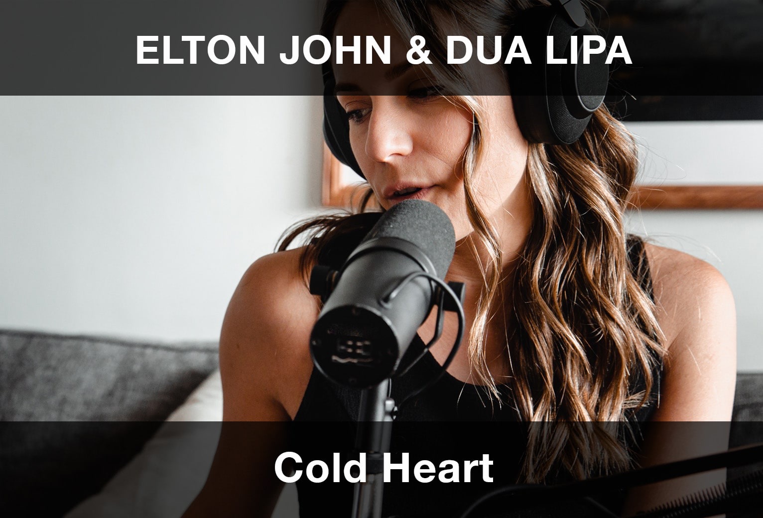 Elton John, Dua Lipa - Cold Heart Şarkı Sözleri Çeviri