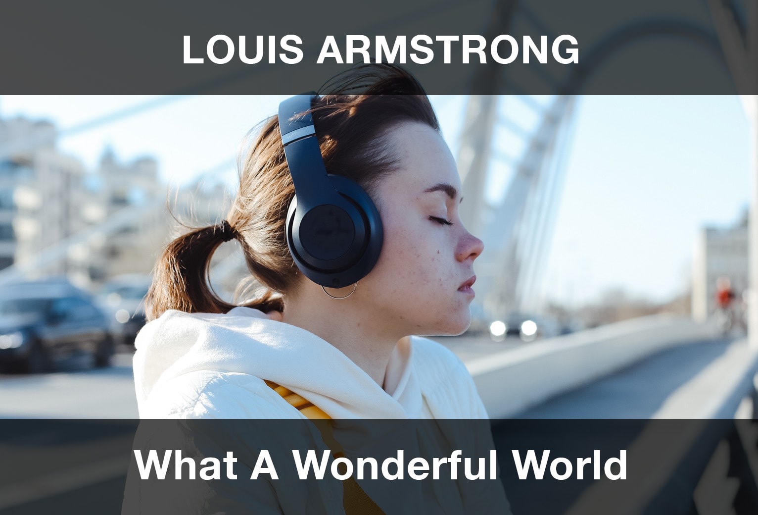 Louis Armstrong - What A Wonderful World Şarkı Sözleri Çeviri