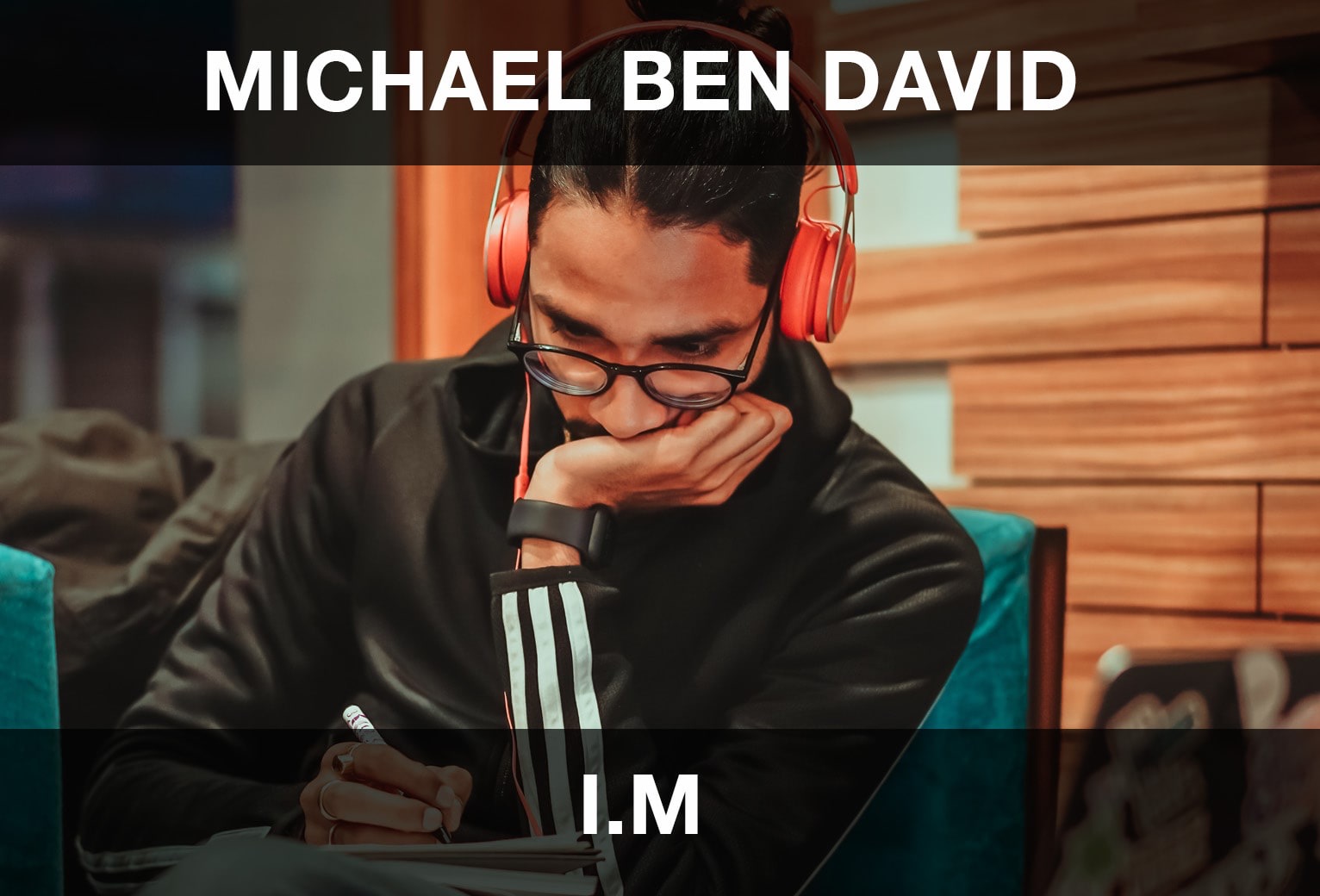 Michael Ben David - I.M. Şarkı Sözleri Türkçe Çevirisi