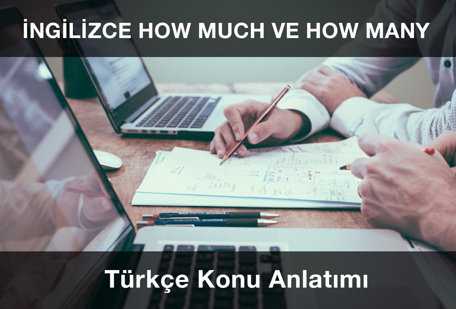 İngilizce How Much ve How Many Konu Anlatımı