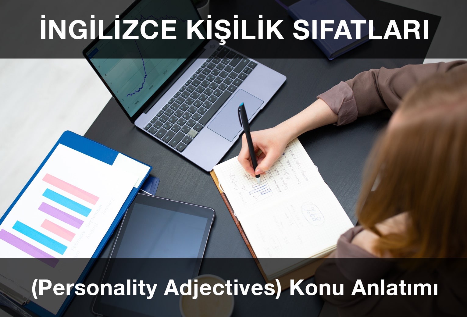 İngilizce Kişilik Sıfatları (Personality Adjectives)