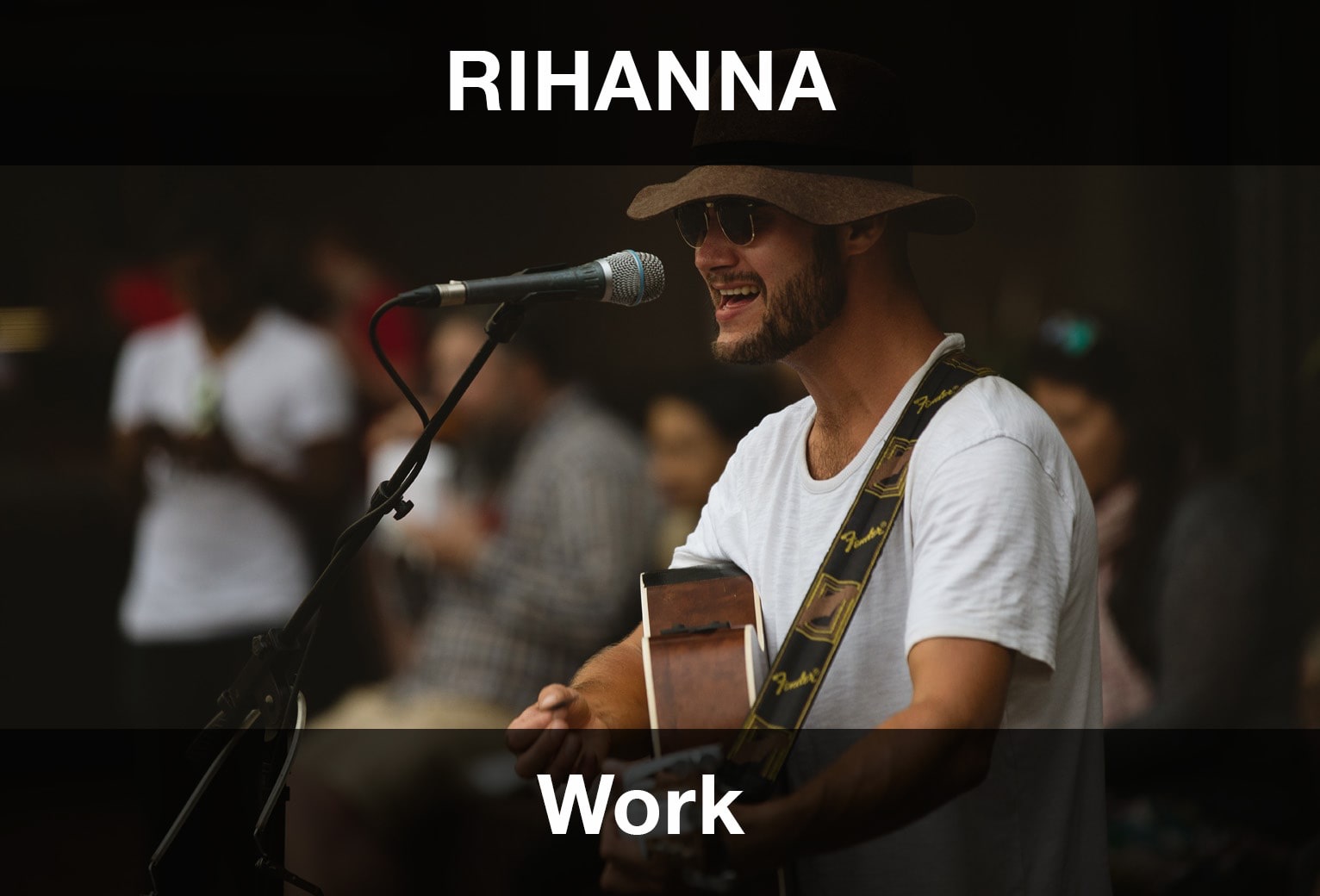 Rihanna – Work Şarkı Sözleri Türkçe Çeviri