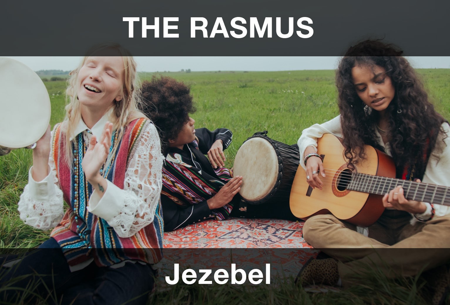 The Rasmus - Jezebel Şarkı Sözleri Türkçe Çevirisi
