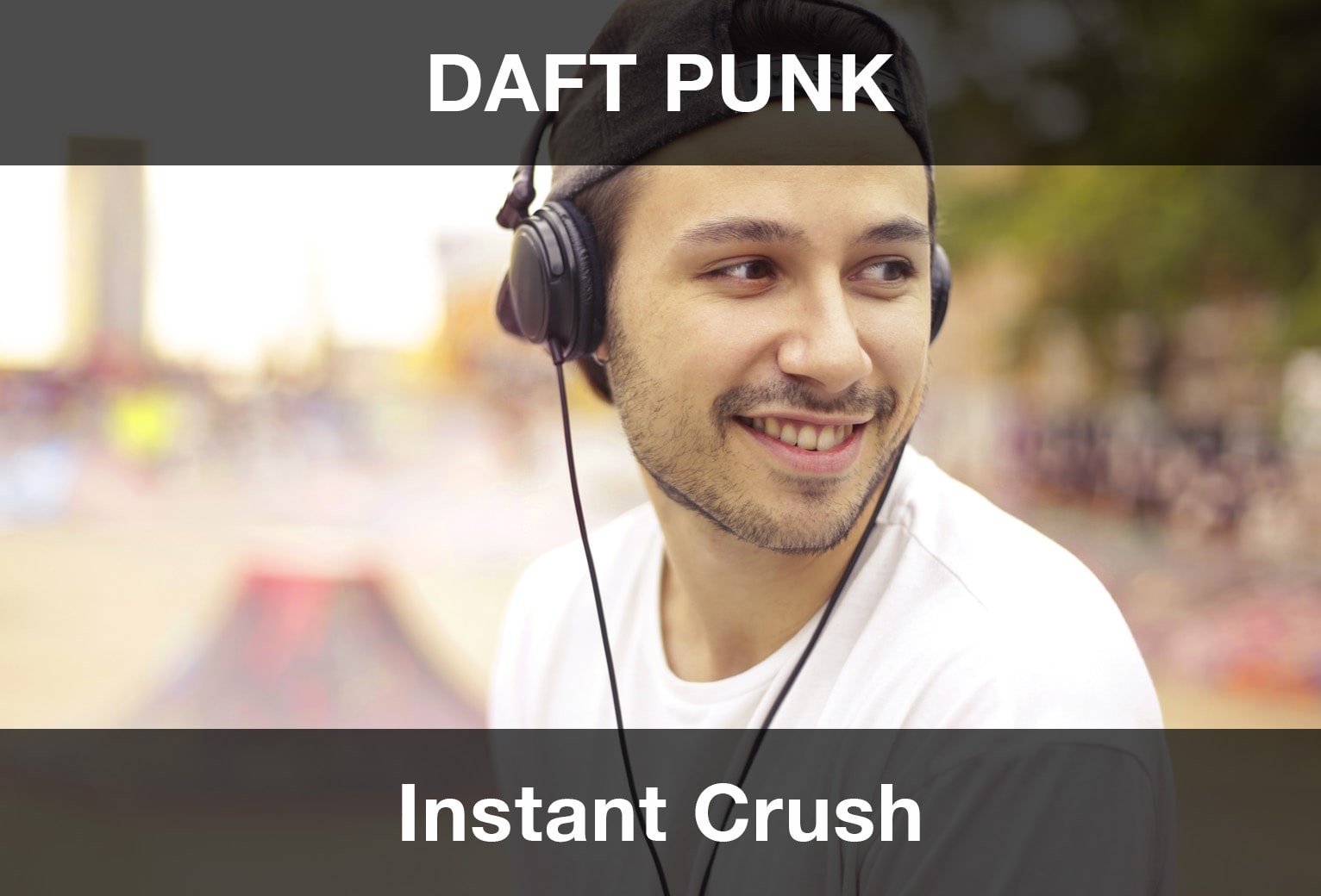 Daft Punk - Instant Crush Şarkı Sözleri Türkçe Çeviri