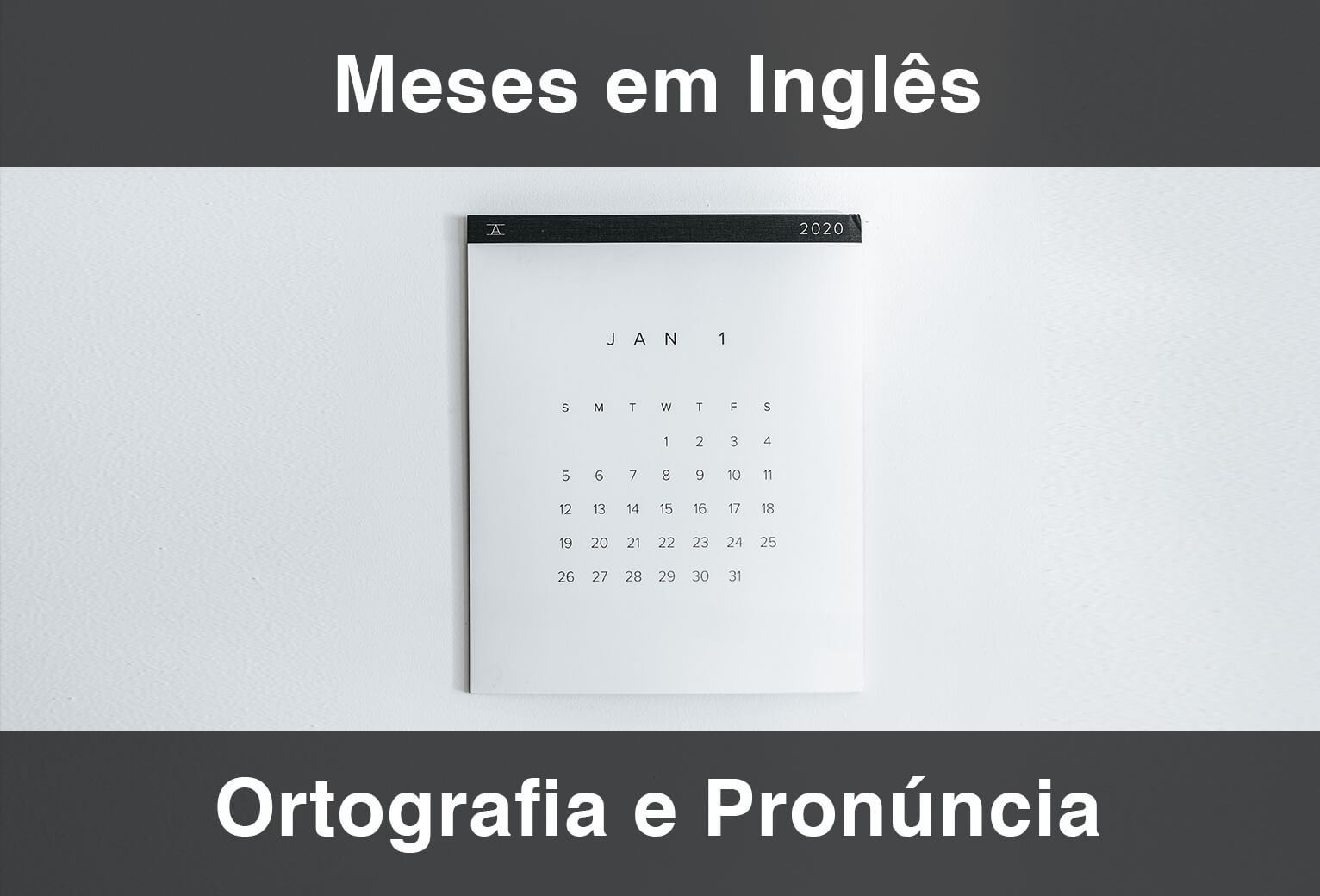 Como PRONUNCIAR os MESES EM INGLÊS