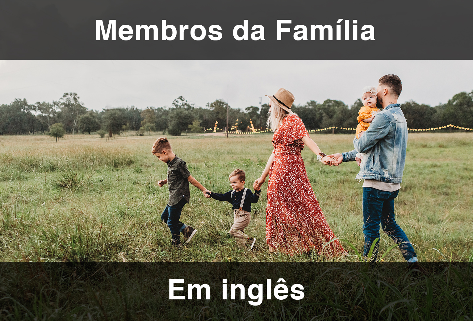 Membros da família em inglês: vocabulário e pronúncia