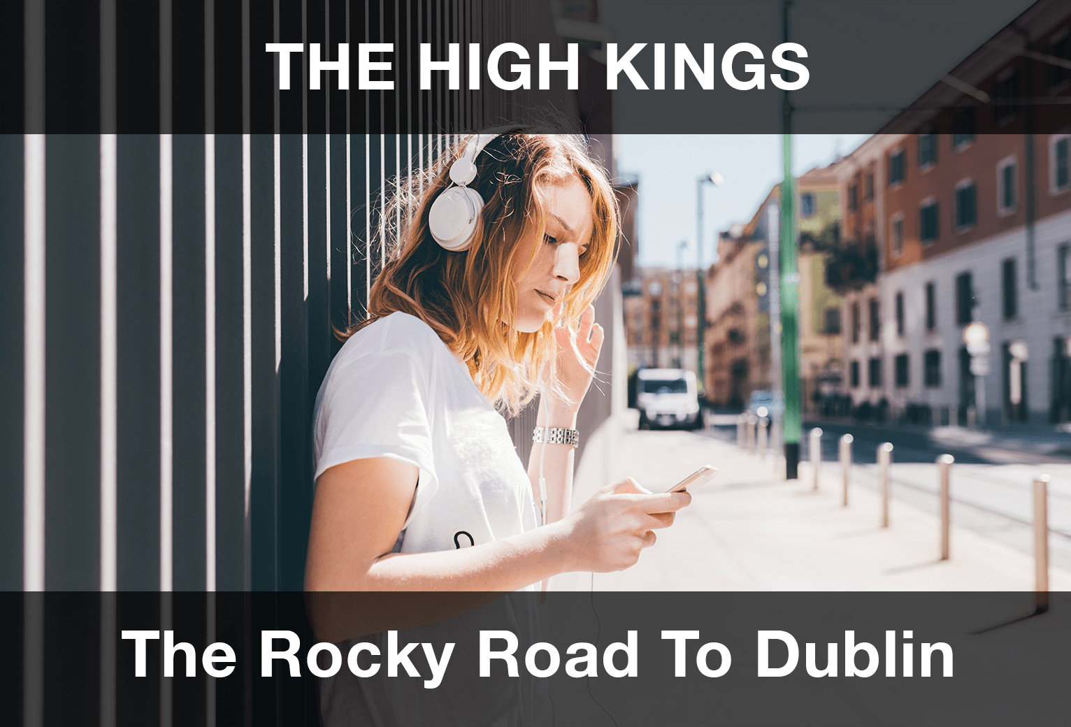 The high kings. The Rocky Road to Dublin перевод.