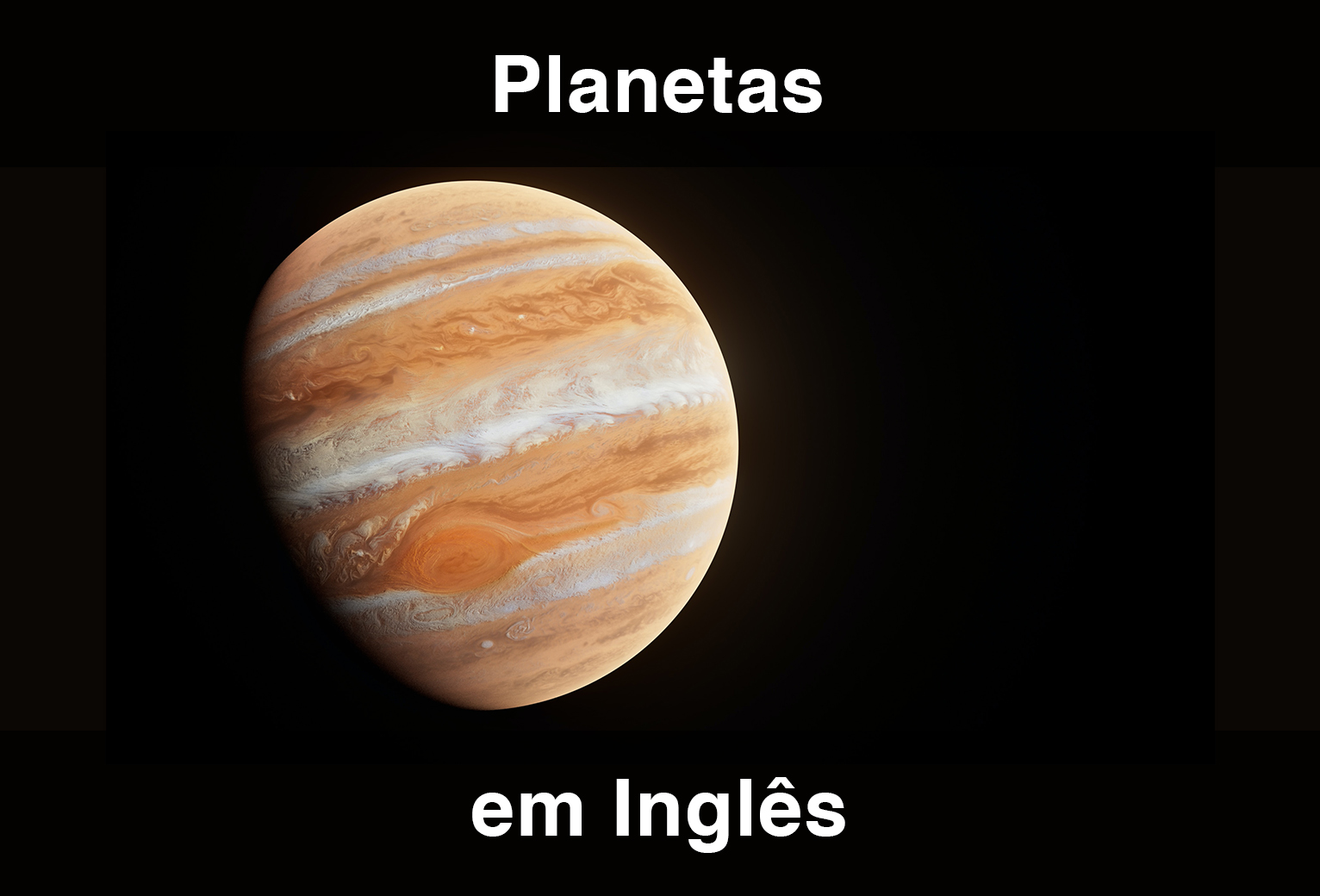 Como falar os nomes dos planetas em inglês – Inglês Online