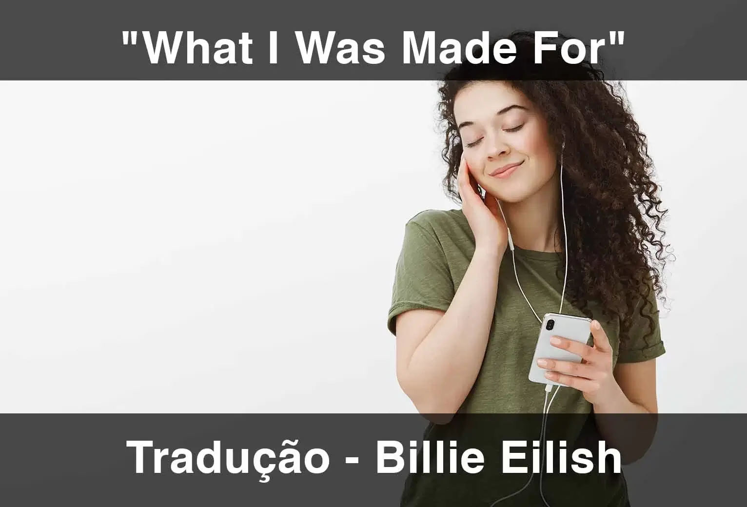 What I Was Made For Billie Eilish