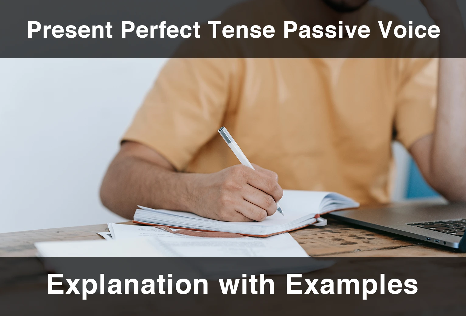 Present Perfect Tense Passive Voice Explanation With Examples 2024 present-perfect-tense-passive-voice-explanation-with-examples-2024