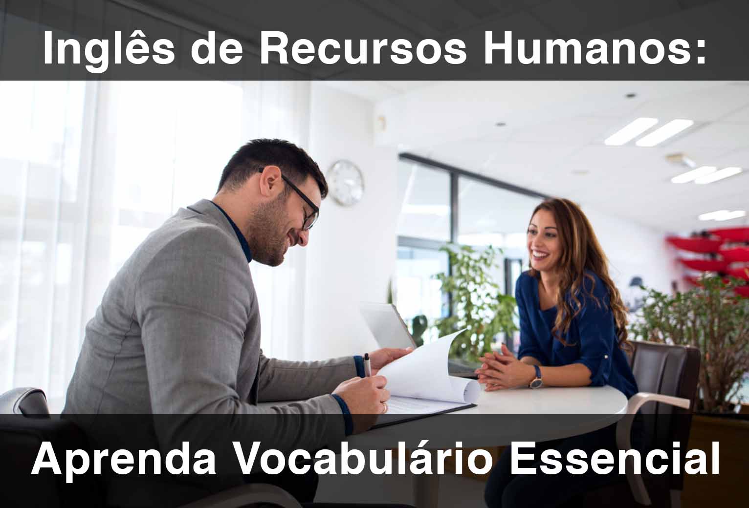 Vocabulário de RH em inglês